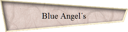 Blue Angel�s