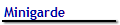 Minigarde