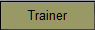Trainer